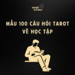 cau hoi tarot ve hoc tap 1